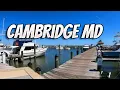 Cambridge Maryland Downtown Ocean front Exploring Small Towns in MD Walking Tour