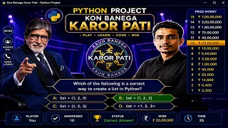 Build a Kaun Banega Crorepati KBC Game in Python Complete Step-by-Step Project