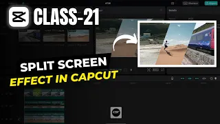 How to Create Split Screen Effect in CapCut PC Capcut Three Screens Capcut Tutorials Ep 21