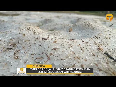 Estragos de la lluvia y granizo perduran este miércoles en varias zonas