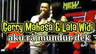 Download duet Gerry Mahesa \u0026 Lala widi, Aku ra mundur dek tepung kanji dangdut koplo terbaru adella MP3