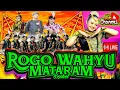Lagu 🛑#LIVE ROGO WAHYU MATARAM LOKASI DI KRAPYAK SIDOARUM GODEAN SLEMAN