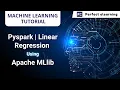Pyspark Linear regression using Apache MLlib
