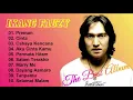 Lagu IKANG FAUZI THE BEST ALBUM ( Tembang Kenangan Indonesia )