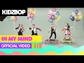 Download Lagu KIDZ BOP Kids - In My Mind (Official Video) [KIDZ BOP Germany]