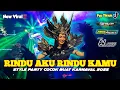Download Lagu DJ RINDU AKU RINDU KAMU ‼️ STYLE PARTY COCOK BUAT KARNAVAL 