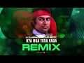 Kya Hua Tera Vada - Remix | Arun Music | Mohammed Rafi | R.D. Burman | Hindi Remix Song | Hindi Song