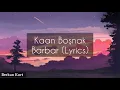 Kaan Boşnak - Barbar (Lyrics)