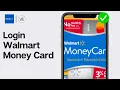 How to Login Walmart Money Card Walmart MoneyCard Sign In