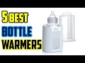 The 5 Best Bottle Warmers of 2025