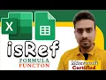 isRef formula in excel HOW TO USE ISREF FUNCTION IN EXCEL