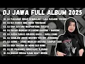 Download Lagu DJ JAWA TERBARU 2025 || DJ PADANGE SINAR REMBULAN || DJ RA KABEH SING MBOK TRESNANI FULL ALBUM 2025