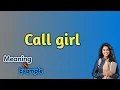 Call girl meaning