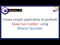 swap two number using bitwise operator c-sharp C Dynamic Coding With Amit