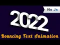 CSS Bouncing Text Animation CSS