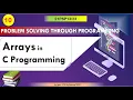 M3 L1 Arrays in C Programming One Dimensional Array PSP