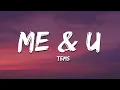 Download Lagu Tems - Me \u0026 U (Lyrics)