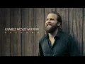 Charles Wesley Godwin – Sundown (Official Audio)