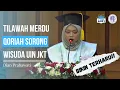 Download Lagu BIKIN TERHARU! Tilawah Merdu Surah Al-Hujurat 13 di Wisuda UIN Jakarta || Dian Prabawati