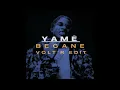 Yamê - Bécane (Volt'R Edit)