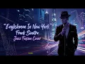 Lagu Englishman in New York – Sting | Jazz Fusion