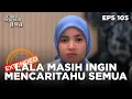Lagu Kecurigaan Lala Dengan Yang Menimpa Hasbi - CINTA SEPENUH JIWA | EPS 105 EXTENDED VERSION
