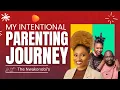 Download Lagu My Intentional Parenting Journey with The Nwakonobi's