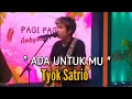 Download Lagu Tyok Satrio - Ada Untuk Mu - Perlan86 Band -