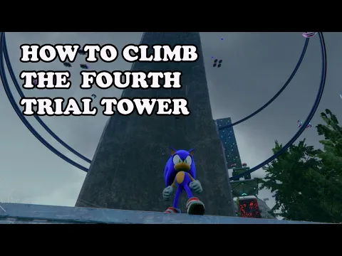 Download MP3 Sonic Frontiers - Final Horizon - How to Climb The Fourth Trial Tower