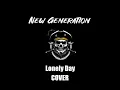 Download Lagu New Generation- Lonely Day ( Official Cover )