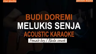 Download ACOUSTIC KARAOKE - MELUKIS SENJA - BUDI DOREMI (TAMY AULIA VERSION) MP3