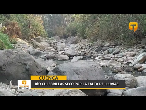 Río Culebrillas seco por la falta de lluvias
