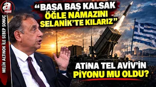 Yunanistan İntihar Etmeye Mi Hazırlanıyor? Atina O Silahları Kime Doğrultacak? | A Haber
