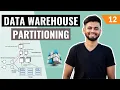 Partitioning in Data Warehouse Lecture Data Warehouse Tutorial