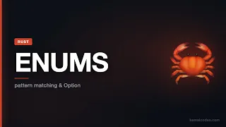 Rust Enums Pattern Matching match Option if let