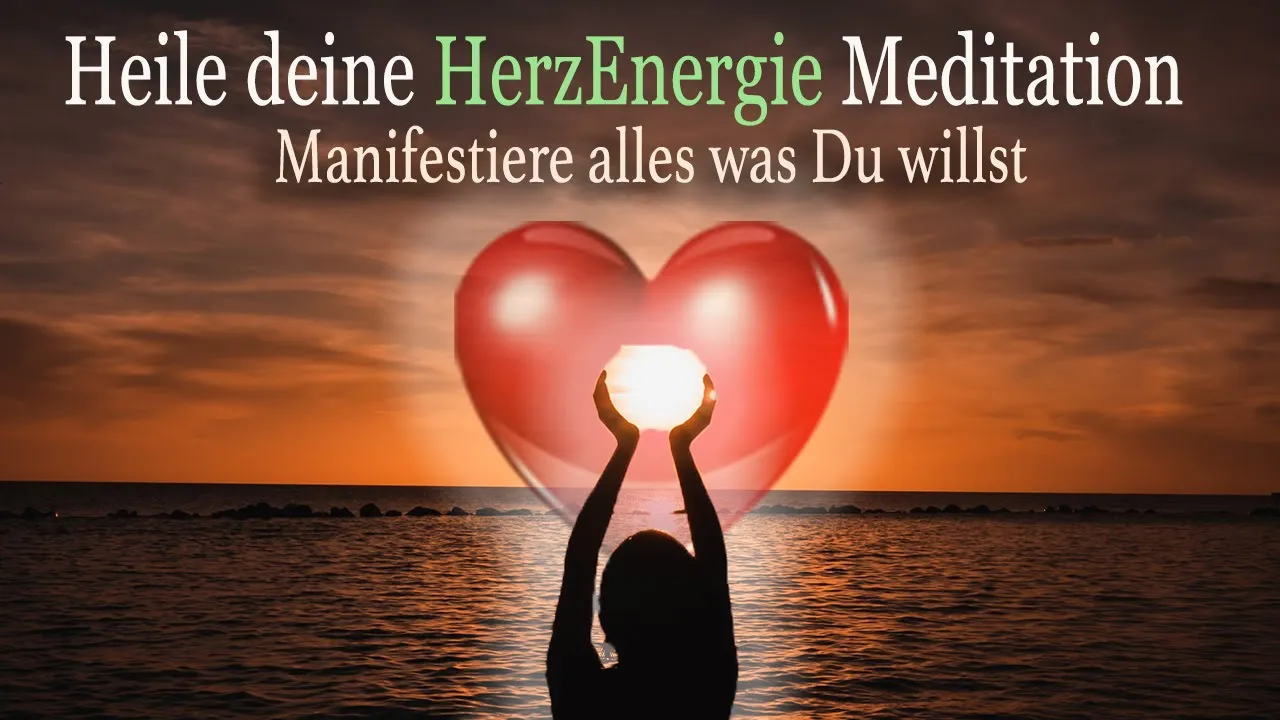 Meditation 💗 Öffne dein Herz um deine Wünsche zu empfangen 💗 auch zum Einschlafen / Schlafen