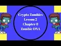 Crypto Zombies Lesson 2 Chapter 8 Zombie DNA Solidity DApp