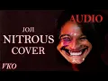 Joji - NITROUS (mini-cover/remix) (HQ AUDIO)