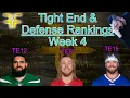 Tight End and Defense Rankings - NFL Fantasy Football Week 4 15 TE s and Defenses broken into tiers