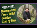 Minimum Cost Flow - Initial Solution Step by Step Guide 2