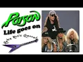 Download Lagu Poison - Life goes on 🎧(lyrics)🎵