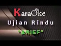 ARIEF -Ujian RINDU-[karaoke]@mb_mucik_official