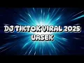Download Lagu DJ TIKTOK VIRAL 2025 UASEK