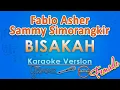 Lagu Fabio Asher feat. Sammy Simorangkir - Bisakah FEMALE (Karaoke) by GMusic
