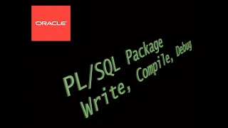 How to write package How to debug Oracle PLSQL Package what is PLSQL package LTPS 05