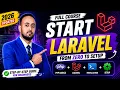 Laravel Full Course for Beginners 2026 PHP Basics Install Laravel Step-by-Step