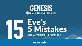Eve's 5 Mistakes