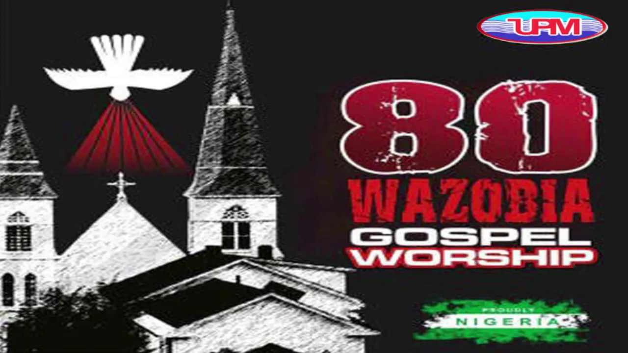 80 Wazobia Gospel Worship (TRACK 1)  || Uba Pacific Music