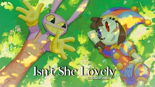 Isn't She Lovely (Stevie Wonder/Digital Circus)【covered by Anna】 || female ver.