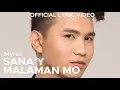 Download Lagu SANA'Y MALAMAN MO by Myrus (Official Lyric Video)